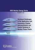 Technical Challenges in the Application and Licensing of Digital Instrumentation and Control Systems in Nuclear Power Plants