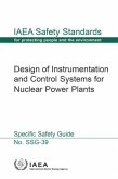 Design of Instrumentation and Control Systems for Nuclear Power Plants