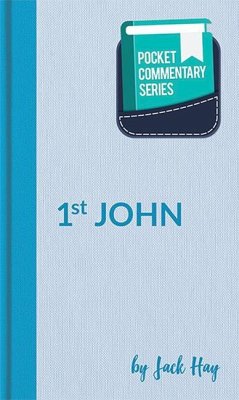 1 John - Pocket Commentary Series - Hay, Jack