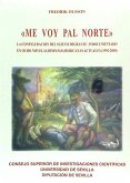 Me voy pal Norte : la configuración del sujeto migrante indocumentado en ocho novelas hispanoamericanas actuales, 1992-2009