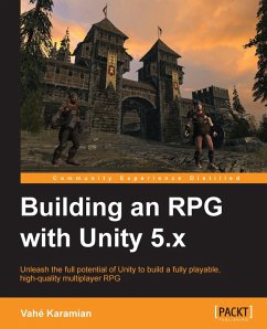 Building an RPG with Unity 5.x (eBook, ePUB) - Karamian, Vahe