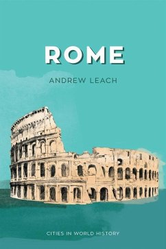 Rome (eBook, ePUB) - Leach, Andrew