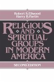 Religious and Spiritual Groups in Modern America (eBook, PDF)