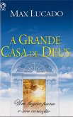 A Grande Casa de Deus (eBook, ePUB)