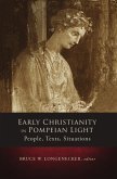 Early Christianity in Pompeian Light (eBook, ePUB)