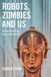Robots, Zombies and Us (eBook, PDF) - Bild 1