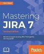 Mastering JIRA 7 - Second Edition... - Bild 1