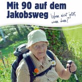 Oma Toppelreiter - Mit 90 auf dem Jakobsweg (MP3-Download)