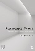 Psychological Torture (eBook, ePUB) Psychological Torture (eBook, ePUB)