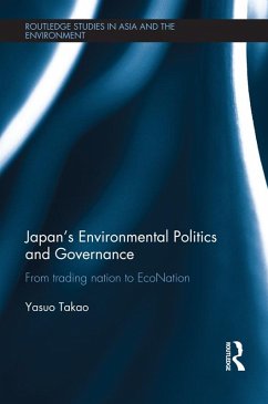 Japan's Environmental Politics and Governance (eBook, ePUB) - Takao, Yasuo