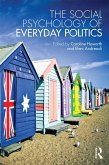 The Social Psychology of Everyday Politics (eBook, PDF)