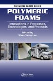 Polymeric Foams (eBook, ePUB)