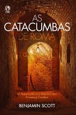 As catacumbas de Roma (eBook, ePUB)