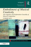 Embodiment of Musical Creativity (eBook, ePUB)