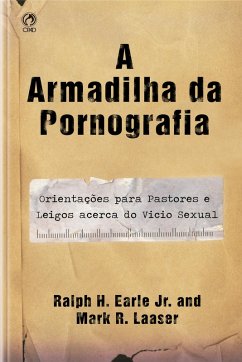 Cover A Armadilha da Pornografia (eBook, ePUB)