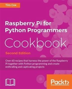 Cover Raspberry Pi for Python Programmers Cookbook - Second Edition (eBook, ePUB)