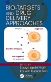Bio-Targets and Drug Delivery Approaches (eBook, PDF)