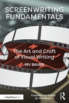 Screenwriting Fundamentals (eBook, ePUB) - Bauer, Irv