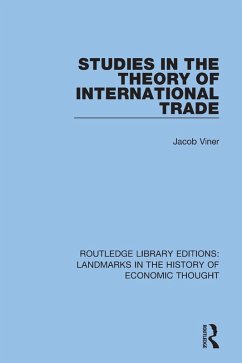 Studies in the Theory of International Trade (eBook, PDF) - Viner, Jacob