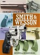 Standard Catalog of Smith & Wesson... - Bild 1