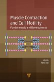 Muscle Contraction and Cell Motility (eBook, PDF) Muscle Contraction and Cell Motility (eBook, PDF)
