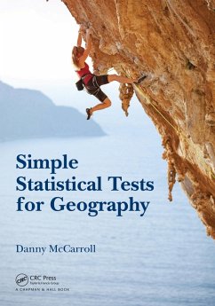 Simple Statistical Tests for Geography (eBook, PDF) - Mccarroll, Danny
