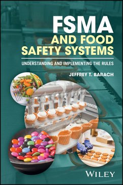 FSMA and Food Safety Systems (eBook, ePUB) - Barach, Jeffrey T.