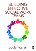 Building Effective Social Work Teams (eBook, ePUB)