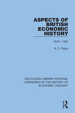 Aspects of British Economic History (eBook, PDF) - Pigou, A. C.