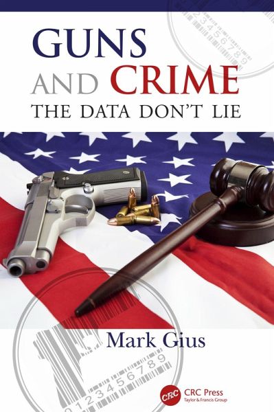 Guns and Crime (eBook, PDF) Guns and Crime (eBook, PDF)