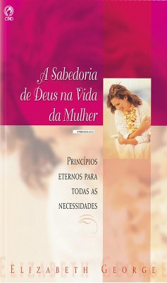 A Sabedoria de Deus na Vida da Mulher (eBook, ePUB) Cover A Sabedoria de Deus na Vida da Mulher (eBook, ePUB)