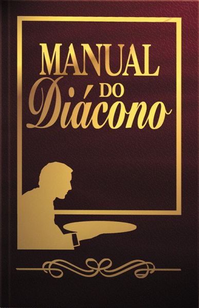 Manual do Diácono (eBook, ePUB) Manual do Diácono (eBook, ePUB)