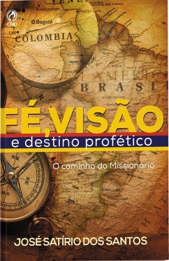 Cover Fé, Visão e Destino Profético (eBook, ePUB)
