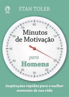 Minutos de Motivação para Homens (eBook, ePUB) - Toler, Stan