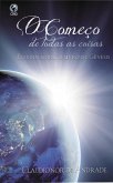 O Começo de Todas as Coisas (eBook, ePUB)