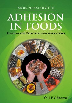 Adhesion in Foods (eBook, PDF) - Nussinovitch, Amos