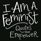 I Am a Feminist (eBook, ePUB)