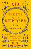 The Eye of the Reindeer (eBook, ePUB)