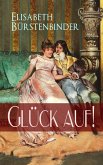 Glück auf! (eBook, ePUB)