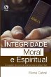 Integridade Moral e Espiritual (eBook,... - Bild 1