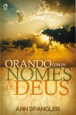 Orando com os Nomes de Deus (eBook, ePUB)