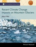 Recent Climate Change Impacts on Mountain Glaciers (eBook, ePUB)