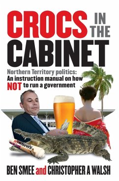 Crocs in the Cabinet (eBook, ePUB) - Smee, Ben; Walsh, Chistopher A