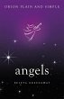 Angels, Orion Plain and Simple (eBook,... - Bild 1