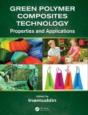 Green Polymer Composites Technology (eBook, PDF)