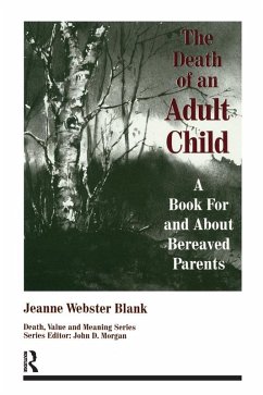 The Death of an Adult Child (eBook, ePUB) - Blank, Jeanne Webster