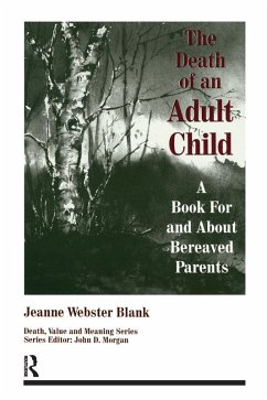 The Death of an Adult Child (eBook, PDF) - Blank, Jeanne Webster