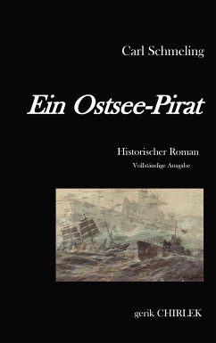 Ein Ostsee-Pirat (eBook, ePUB) - Schmeling, Carl