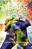 Isaías Eis-me Aqui, Envia-me a Mim (eBook, ePUB)