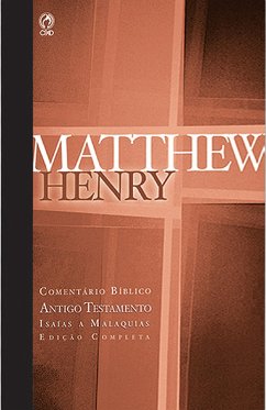 Comentário Bíblico - Antigo Testamento Volume 4 (eBook, ePUB) - Henry, Matthew